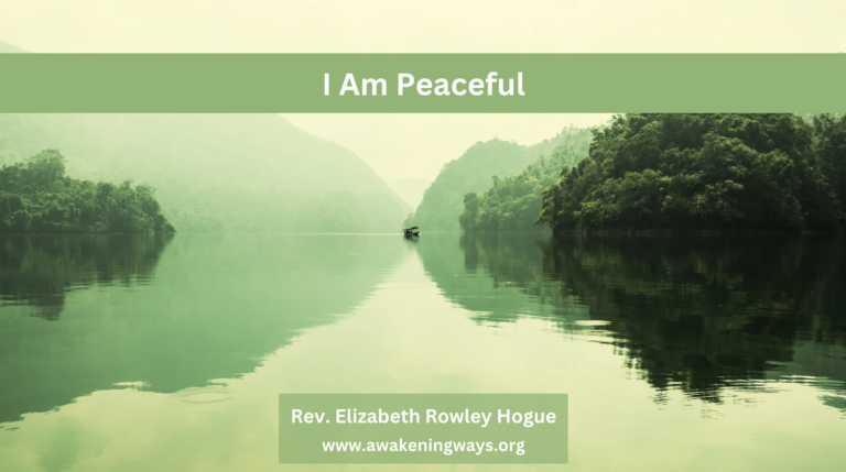 I Am Peaceful